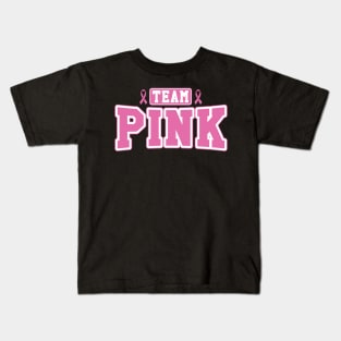 Cancer: Team Pink Kids T-Shirt